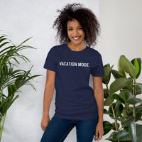 Unisex t-shirt feels soft and lightweight "VACATION MODE"