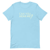 Lightweight cotton t-shirt  "CAN YOU HEAR ME?"