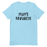 Unisex t-shirt feels soft and lightweight "MOM'S FAVORITE"