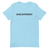 Unisex t-shirt feels soft and lightweight "DINK DIFFERENT"