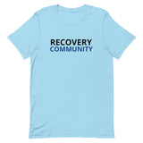 Unisex t-shirt feels soft and lightweight "RECOVERY COMMUNITY"