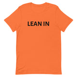 Unisex t-shirt feels soft and lightweight "LEAN IN"