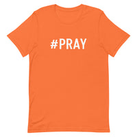 Unisex t-shirt feels soft and lightweight "#PRAY"