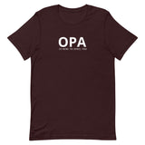 Unisex t-shirt feels soft and lightweight "OPA IS HERE TO SPOIL YOU"