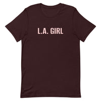 Unisex t-shirt feels soft and lightweight  "L.A. GIRL"