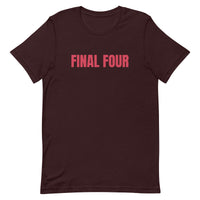 Unisex t-shirt feels soft and lightweight "FINAL FOUR"