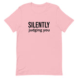 Soft and comfy short-sleeve 100% ring-spun cotton T-Shirt  "SILENTLY JUDGING YOU"