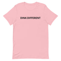 Unisex t-shirt feels soft and lightweight "DINK DIFFERENT"