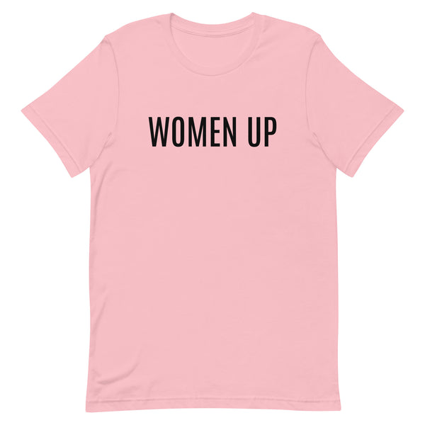 Unisex t-shirt feels soft and lightweight "WOMEN UP"