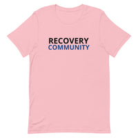 Unisex t-shirt feels soft and lightweight "RECOVERY COMMUNITY"