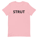 Unisex t-shirt feels soft and lightweight "STRUT"