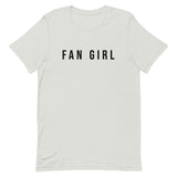 Unisex t-shirt feels soft and lightweight, with the right amount of stretch "FAN GIRL"