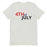 Unisex t-shirt feels soft and lightweight "4th of July"