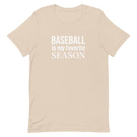 100% cotton T-Shirt  "BASEBALL IS MY FAVORITE SEASON"