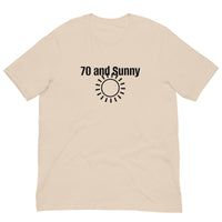 100% Cotton T-Shirt  "70 AND SUNNY"