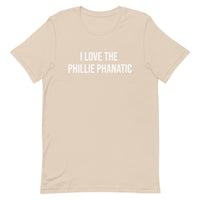 Soft and lightweight t-shirt  "I LOVE THE PHILLIE PHANATIC"