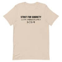 Unisex t-shirt feels soft and lightweight "STRUT FOR SOBRIETY 20TH ANNIVERSARY