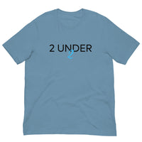 Soft and comfy short-sleeve 100% ring-spun cotton T-Shirt  "2 UNDER 2"