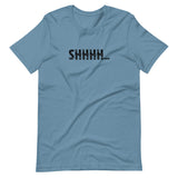 Soft and lightweight t-shirt with just the right amount of stretch "SHHHH..."