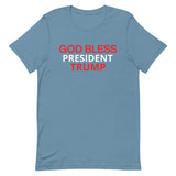 Unisex t-shirt feels soft and lightweight "GOD BLESS TRUMP"