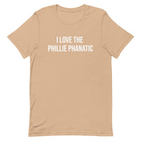 Soft and lightweight t-shirt  "I LOVE THE PHILLIE PHANATIC"