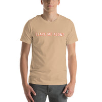 100% cotton T-Shirt  "LEAVE ME ALONE"