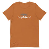 Unisex t-shirt that is the best 100% cotton tee you’ve ever tried. "INTERNET BOYFRIEND"