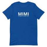 Soft and lightweight t-shirt  "MIMI IS HERE TO SPOIL YOU"