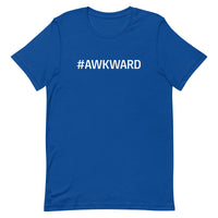 Unisex t-shirt feels soft and lightweight "AWKWARD"