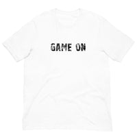 Unisex t-shirt feels soft and lightweight, with the right amount of stretch "GAME ON"