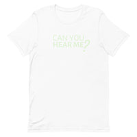 Lightweight cotton t-shirt  "CAN YOU HEAR ME?"