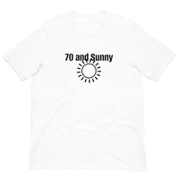 100% Cotton T-Shirt  "70 AND SUNNY"