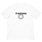 100% Cotton T-Shirt  "70 AND SUNNY"