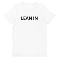 Unisex t-shirt feels soft and lightweight "LEAN IN"