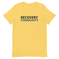 Unisex t-shirt feels soft and lightweight "RECOVERY COMMUNITY"