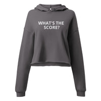 Crop Hoodie "WHAT'S THE SCORE"