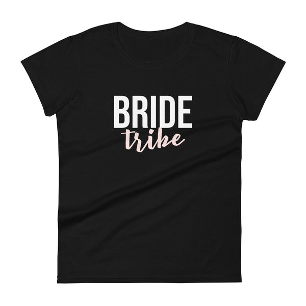 100% cotton t-shirt  "BRIDE TRIBE"