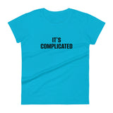 Women's short sleeve classic t-shirt made of 100% jersey knit (cotton). Fashionable, soft and light!  "IT'S COMPLICATED"