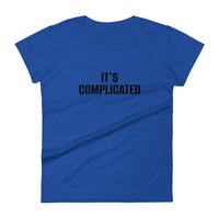 Women's short sleeve classic t-shirt made of 100% jersey knit (cotton). Fashionable, soft and light!  "IT'S COMPLICATED"