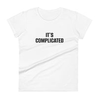 Women's short sleeve classic t-shirt made of 100% jersey knit (cotton). Fashionable, soft and light!  "IT'S COMPLICATED"