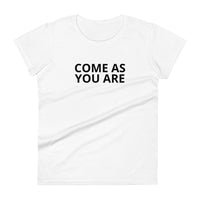 Women's cotton t-shirt "COME AS YOU ARE"