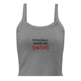 Women’s micro-rib tank top. "PICKLEBALL MAKES ME SWEAR"