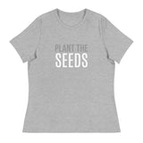 Women's 100% cotton t-shirt  "PLANT THE SEEDS"