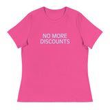 Soft and relaxed T-Shirt  "NO MORE DISCOUNTS"