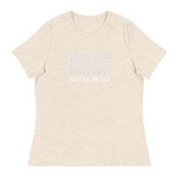 Soft, Comfortable T-Shirt   "I USED TO BE INDECISIVE NOW I AM NOT SURE"