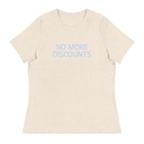 Soft and relaxed T-Shirt  "NO MORE DISCOUNTS"