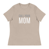 SOFT Relaxed T-Shirt "CALL YOUR MOM"