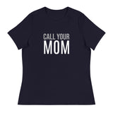 SOFT Relaxed T-Shirt "CALL YOUR MOM"