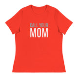 SOFT Relaxed T-Shirt "CALL YOUR MOM"