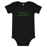 100% cotton one-piece Baby Onesie. "WHERE"S GRANDPA"